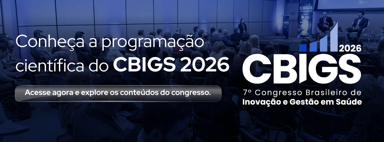 7° Congresso Brasileiro de Inovação e Gestão em Saúde (CBIGS 2026)