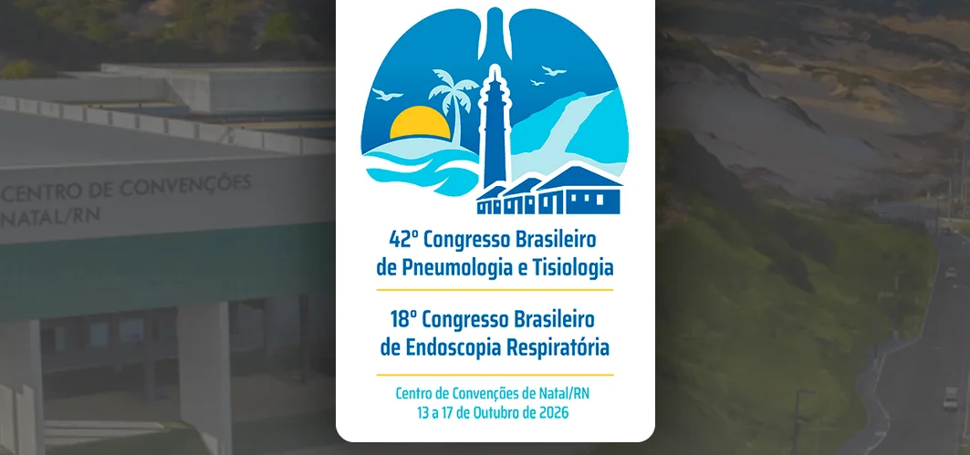 42º Congresso Brasileiro de Pneumologia e Tisiologia | 18º Congresso Brasileiro de Endoscopia Respiratória | 14º Congresso Luso-Brasileiro de Pneumologia