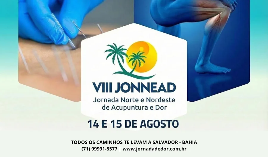 VIII Jornada Norte Nordeste de Acupuntura e Clínica da Dor - Jonnead