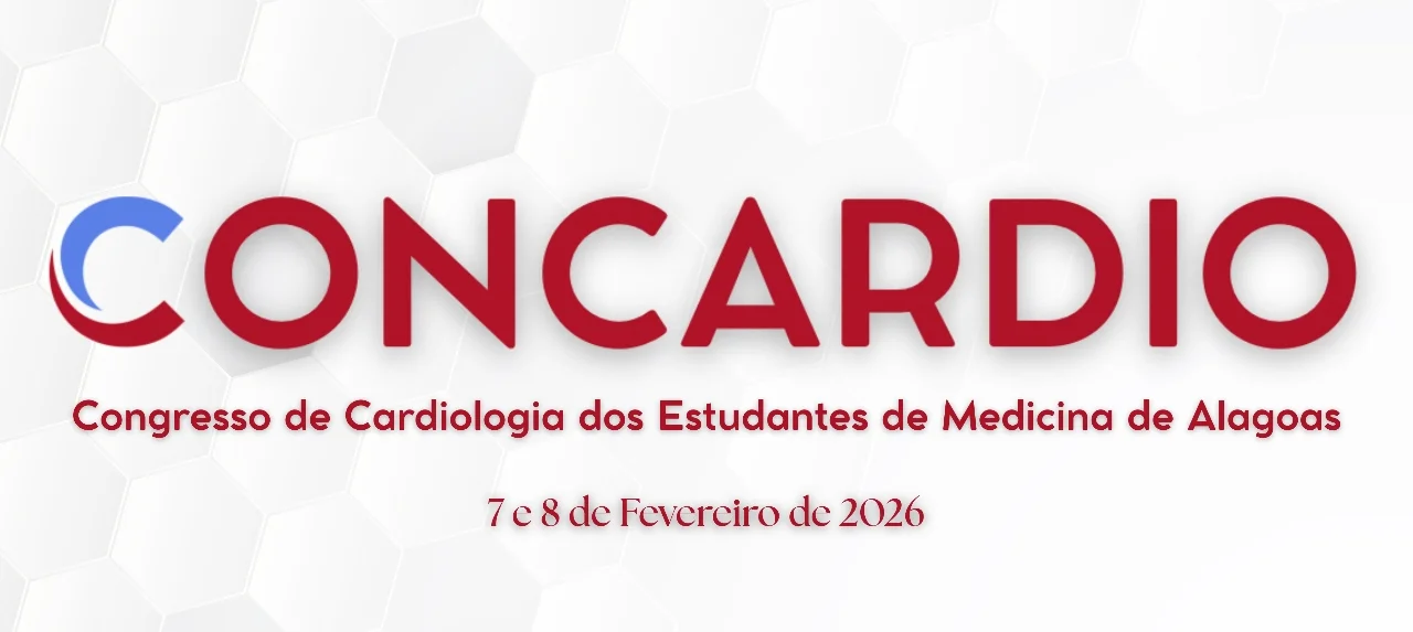 Congresso de Cardiologia dos Estudantes de Medicina de Alagoas (CONCARDIO)