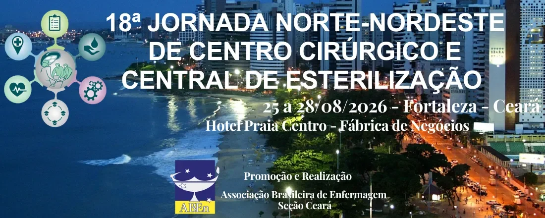 18ª Jornada Norte-Nordeste de Centro Cirúrgico e Central de Esterilização | 3º Congresso Norte-Nordeste de Centro Cirúrgico e Central de Material e Esterilização