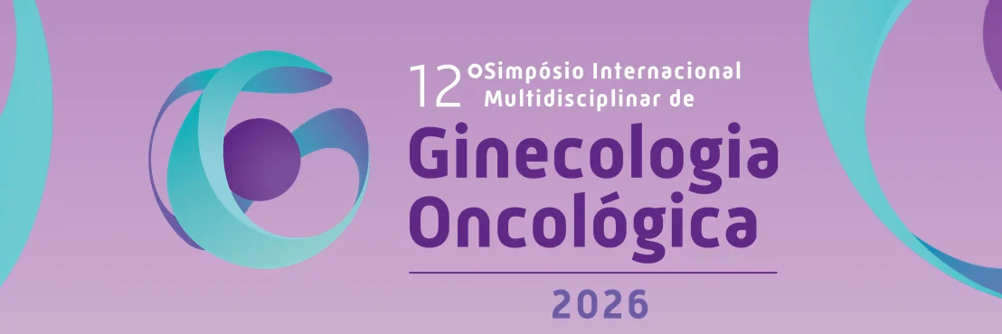 12º Simpósio Internacional de Ginecologia Oncológica