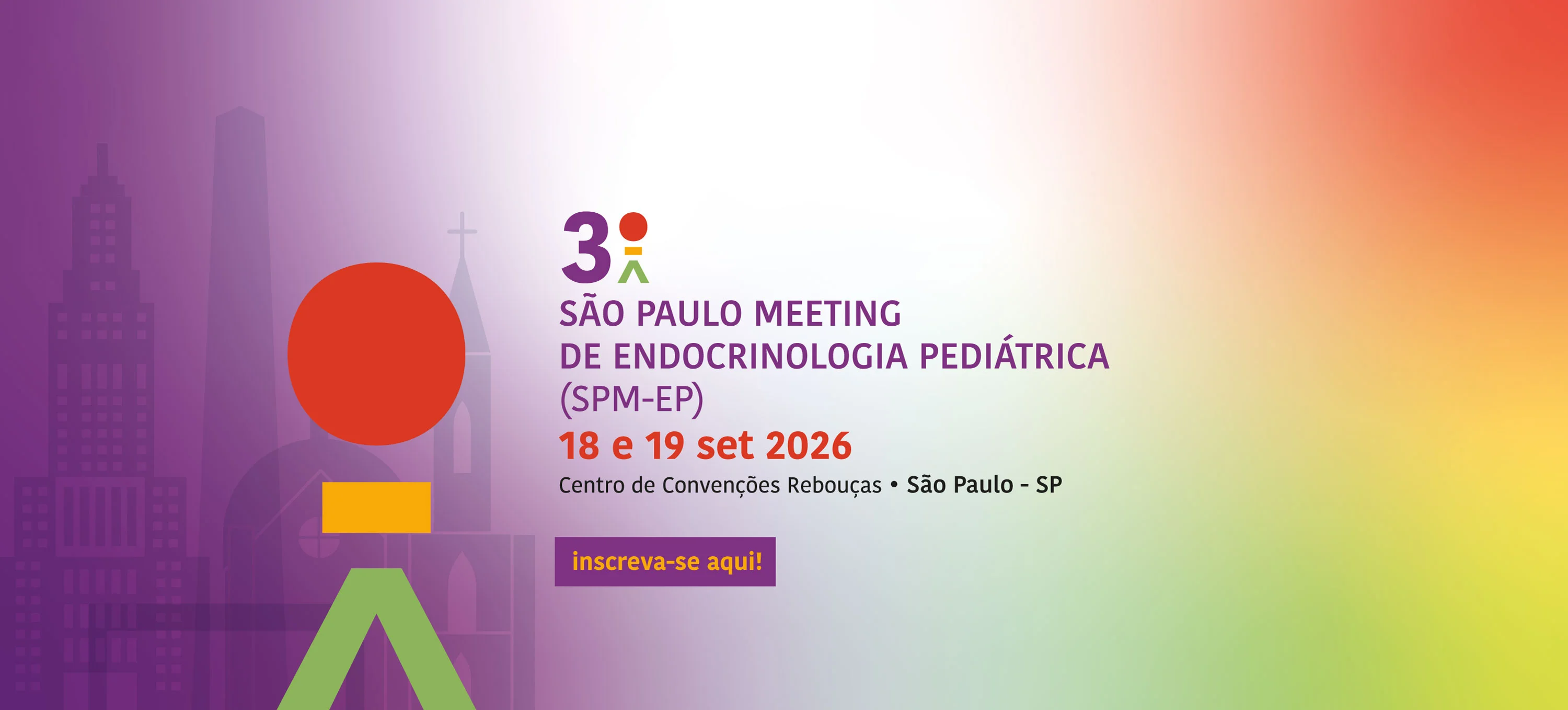 3º São Paulo Meeting de Endocrinologia Pediátrica