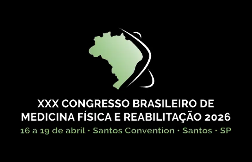 XXX Congresso Brasileiro de Medicina Física e Reabilitação