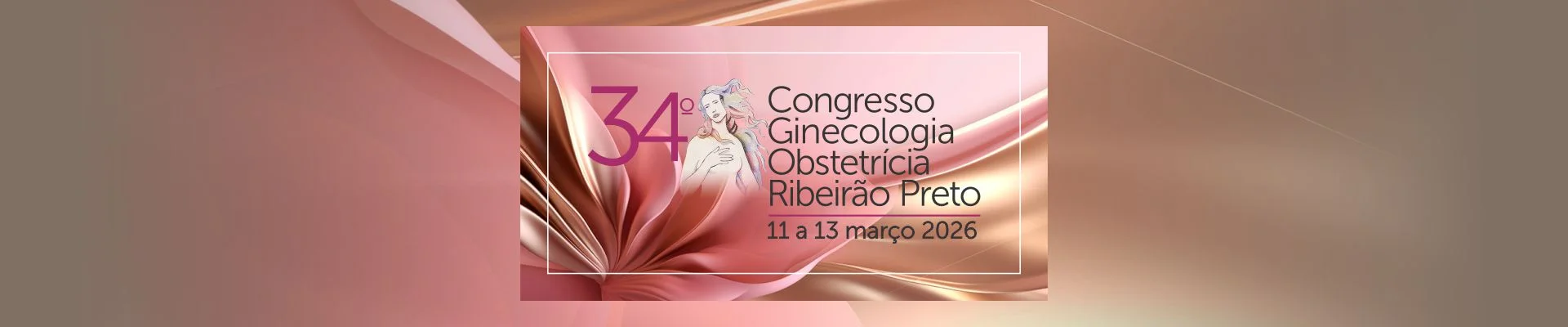 34º Congresso de Ginecologia e Obstetrícia de Ribeirão Preto