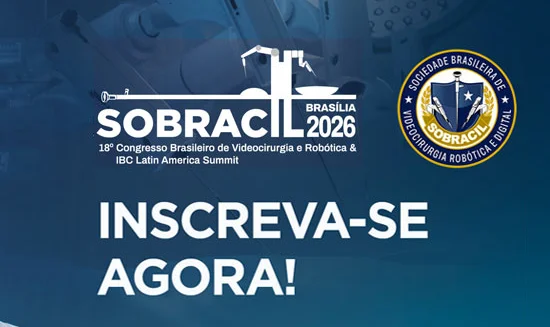 18º Congresso Brasileiro de Videocirurgia e Robótica (SOBRACIL)