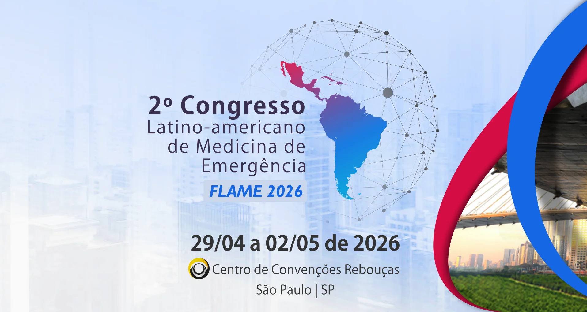 2º Congresso Latino-Americano de Medicina de Emergência