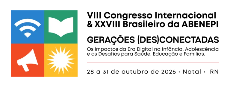 VIII Congresso Internacional & XXVIII Brasileiro da Associação Brasileira de Neurologia e Psiquiatria Infantil (ABENEPI)