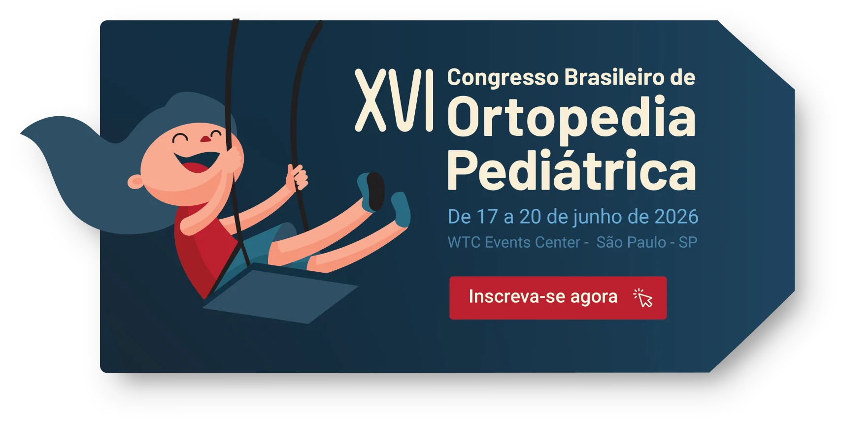 XVI Congresso Brasileiro de Ortopedia Pediátrica