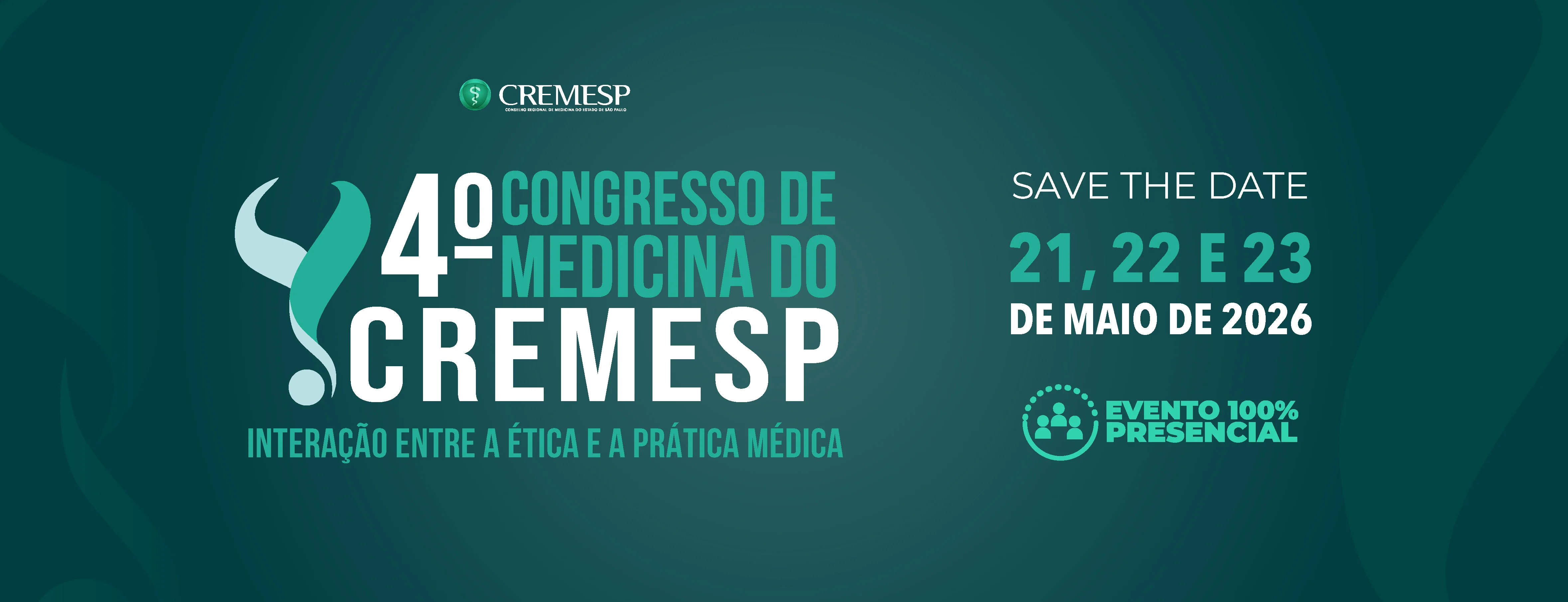 4º Congresso de Medicina do Cremesp - 4º CMC