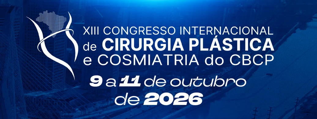 13º Congresso internacional de Cirurgia Plástica e Cosmiatria do Colégio Brasileiro de Cirurgia Plástica (CBCP)