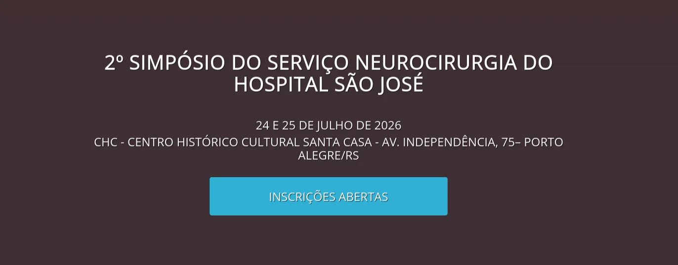 2º Simpósio do Serviço de Neurocirurgia do Hospital São José da Santa Casa de Porto Alegre