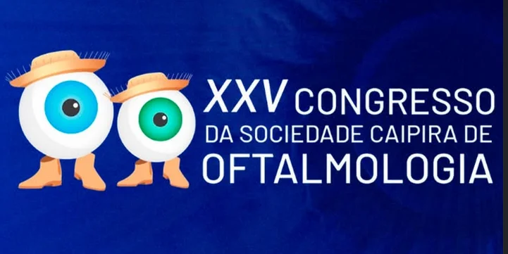 XXV Congresso da Sociedade Caipira de Oftalmologia